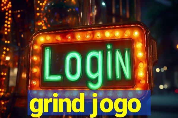 grind jogo